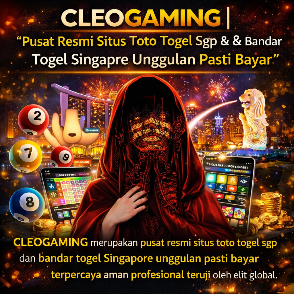 CLEOGAMIG merupakan pusat resmi situs toto togel sgp dan bandar togel Singapore unggulan pasti bayar terpercaya aman profesional teruji oleh elit global.